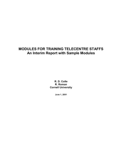MODULES FOR TRAINING TELECENTRE STAFFS An Interim Report with Sample Modules
