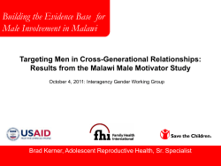 Building the Evidence Base  for Male Involvement in Malawi