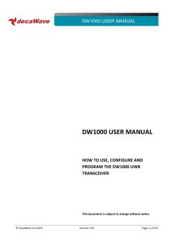 DW1000 USER MANUAL  HOW TO USE, CONFIGURE AND PROGRAM THE DW1000 UWB