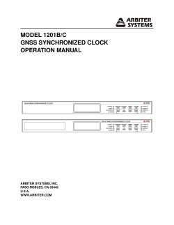 MODEL 1201B/C GNSS SYNCHRONIZED CLOCK OPERATION MANUAL 1201B GNSS SYNCHRONIZED CLOCK