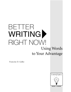 WRITING BETTER RIGHT NOW! Using Words