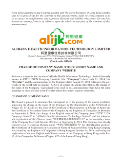 Hong Kong Exchanges and Clearing Limited and The Stock Exchange... take no responsibility for the contents of this announcement, make...