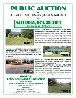 PUBLIC Auction Saturday, OCT. 25, 2014 4 REAL ESTATE TRACTS (SOLD ABSOLUTE) of