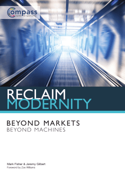 RECLAIM MODERNITY BEYOND MARKETS BEYOND MACHINES