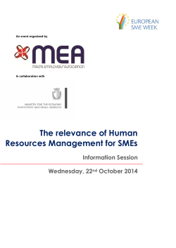 The relevance of Human Resources Management for SMEs Information Session Wednesday, 22