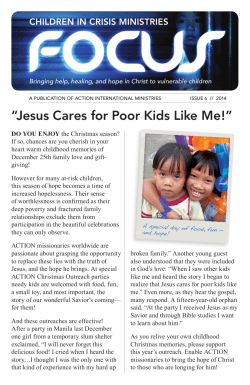 “Jesus Cares for Poor Kids Like Me!” CHILDREN IN CRISIS MINISTRIES