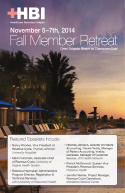 Fall Member Retreat November 5–7th, 2014 Featured Speakers Include: •