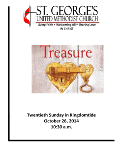 Twentieth Sunday in Kingdomtide October 26, 2014 10:30 a.m.