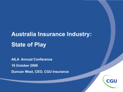 Australia Insurance Industry: State of Play AILA  Annual Conference 16 October 2009