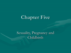 Chapter Five Sexuality, Pregnancy and Childbirth