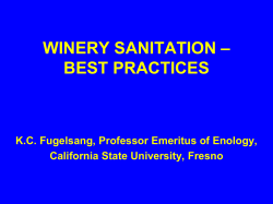 – WINERY SANITATION BEST PRACTICES K.C. Fugelsang, Professor Emeritus of Enology,