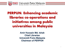 PERPUN: Enhancing academic libraries co-operations and initiatives among public universities in Malaysia
