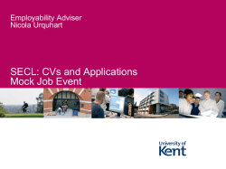 SECL: CVs and Applications Mock Job Event Employability Adviser Nicola Urquhart