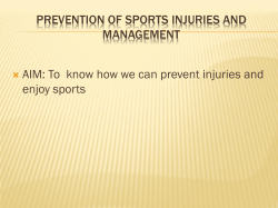 PREVENTION OF SPORTS INJURIES AND MANAGEMENT enjoy sports