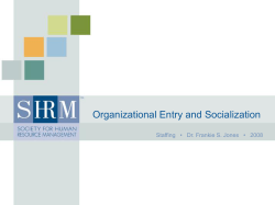 Organizational Entry and Socialization