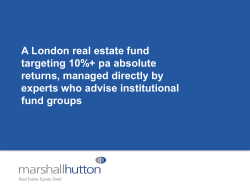 A London real estate fund targeting 10%+ pa absolute