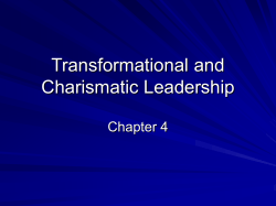 Transformational and Charismatic Leadership Chapter 4