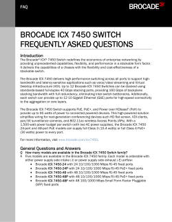 BROCADE ICX 7450 SWITCH FREQUENTLY ASKED QUESTIONS FAQ