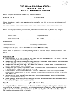 THE SIR JOHN COLFOX SCHOOL TRIPS AND VISITS MEDICAL INFORMATION FORM