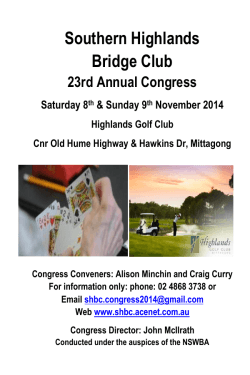 Southern Highlands Bridge Club 23rd Annual Congress Saturday 8