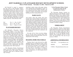 JEFF MARSHALL'S PLAYMAKER HOCKEY DEVELOPMENT SCHOOL