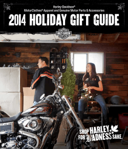 2014 HOLIDAY GIFT GUIDE Harley-Davidson®