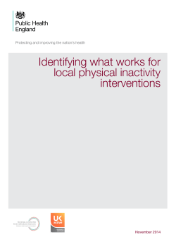 Identifying what works for local physical inactivity interventions November 2014