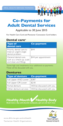 Co-Payments for Adult Dental Services Dental care Applicable to 30 June 2015