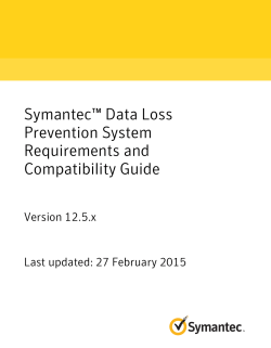 Symantec™ Data Loss Prevention System Requirements and