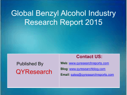 Global Benzyl Alcohol Market 2015 Industry Trend, Analysis, Survey and Overview