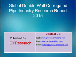 Global Double-Wall Corrugated Pipe Market 2015 Industry Trend, Analysis, Survey and Overview