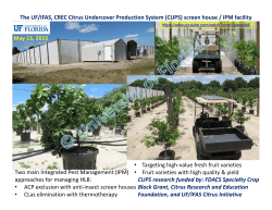 The UF/IFAS, CREC Citrus Undercover Production System (CUPS