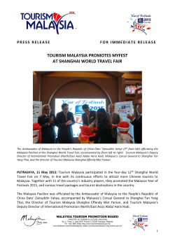 TOURISM MALAYSIA PROMOTES MYFEST AT SHANGHAI