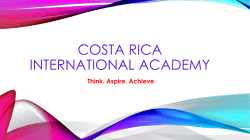 Board Presentation - Costa Rica International Academy