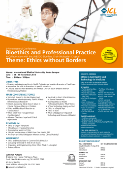 Bioethics and Professional Practice Theme: Ethics without Borders