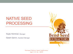 Bend Seed Extractory - 2015 National Native Seed Conference