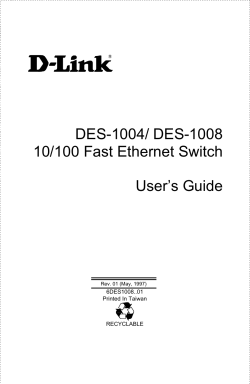 DES-1004/ DES-1008 10/100 Fast Ethernet Switch User’s Guide 6DES1008..01