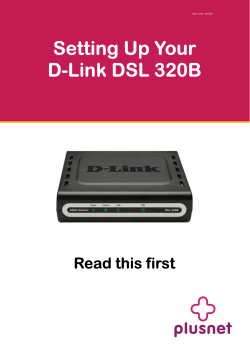 Setting Up Your D-Link DSL 320B Read this first