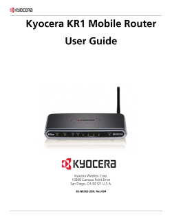 Kyocera KR1 Mobile Router User Guide Kyocera Wireless Corp. 10300 Campus Point Drive