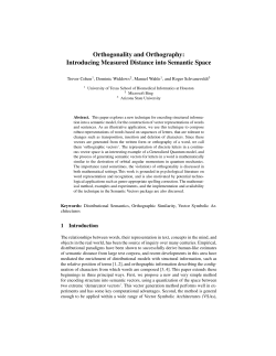 Orthogonality and Orthography: Introducing Measured Distance into Semantic Space Trevor Cohen