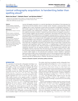 Lexical orthography acquisition: Is handwriting better than spelling aloud? Marie-Line Bosse
