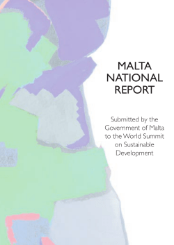 MALTA NATIONAL REPORT Submitted by the