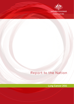 Report to the Nation Lung Cancer 2011 www.canceraustralia.gov.au