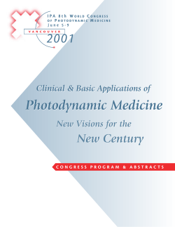 Photodynamic Medicine New Century New Visions for the Clinical &amp; Basic Applications of