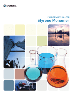Styrene Monomer PRODUCT SAFETY BULLETIN