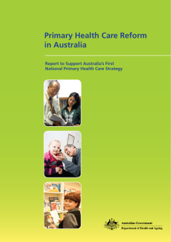 Primary Health Care Reform in Australia Report to Support Australia’s First