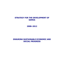 STRATEGY FOR THE DEVELOPMENT OF SAMOA  2008&ndash;2012