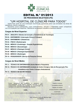 EDITAL N.º 01/2013 “UM HOSPITAL DE CLÍNICAS PARA TODOS”