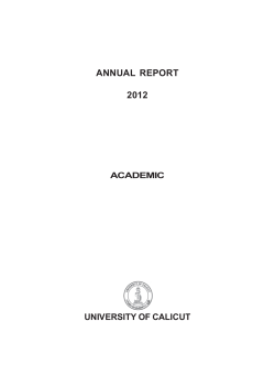ANNUAL REPORT 2012 UNIVERSITY OF CALICUT ACADEMIC