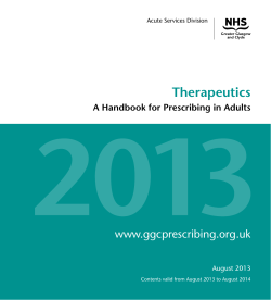 Therapeutics www.ggcprescribing.org.uk A Handbook for Prescribing in Adults August 2013
